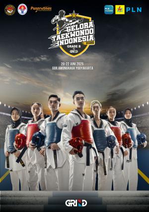 Kejuaraan GELORA TAEKWONDO INDONESIA CHAMPIONSHIP 2025 GRIND ti-nakkwon.com